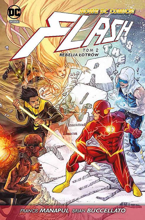 Flash. Tom 2. Rebelia Łotrów