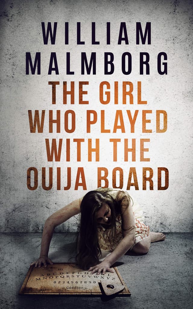 The Girl Who Played With The Ouija Board