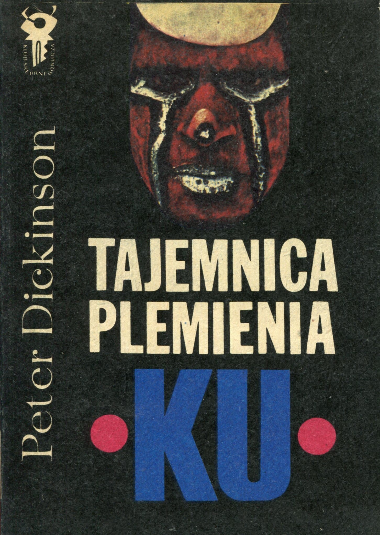 Tajemnica plemienia Ku
