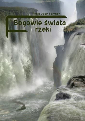 Bogowie świata rzeki