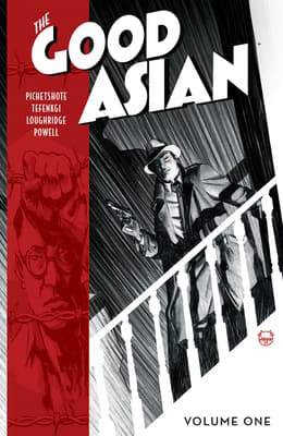 The Good Asian, Volume One