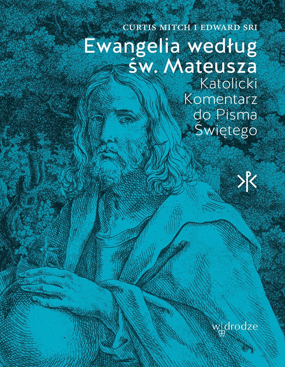 Ewangelia według św. Mateusza. Katolicki komentarz do Pisma Świętego