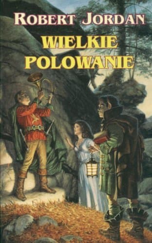Wielkie polowanie II - Robert Jordan [KSIÄ„ĹťKA]