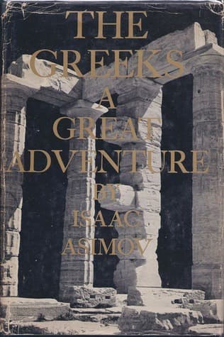 The Greeks: A Great Adventure