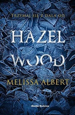 Hazel Wood