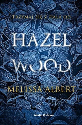Hazel Wood