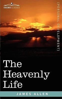 The Heavenly Life