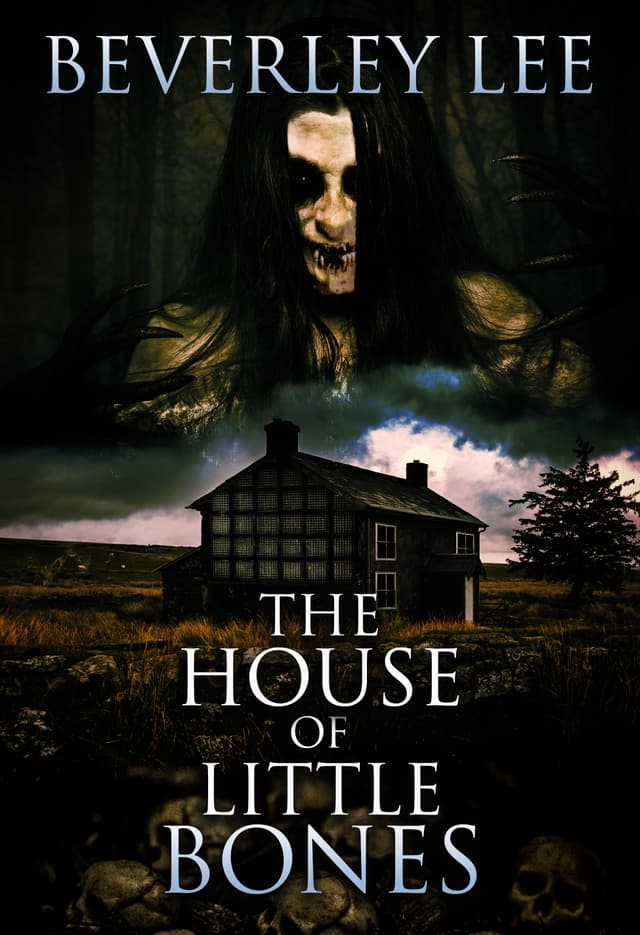 The House of Little Bones