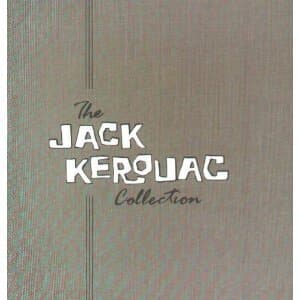 The Jack Kerouac Collection