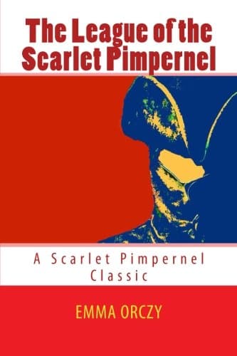 The League of the Scarlet Pimpernel