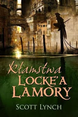 Kłamstwa Locke'a Lamory