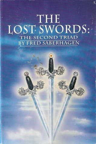 The Lost Swords: The Second Triad