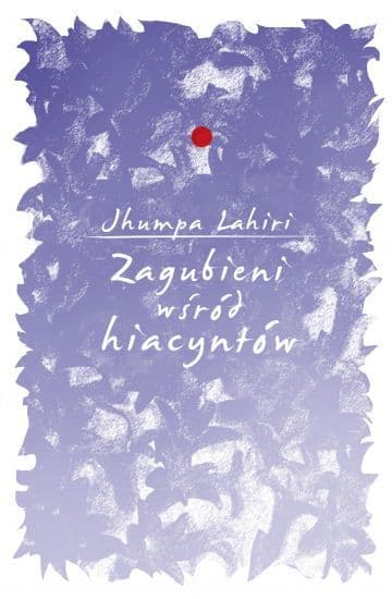 Zagubieni wśród hiacyntów