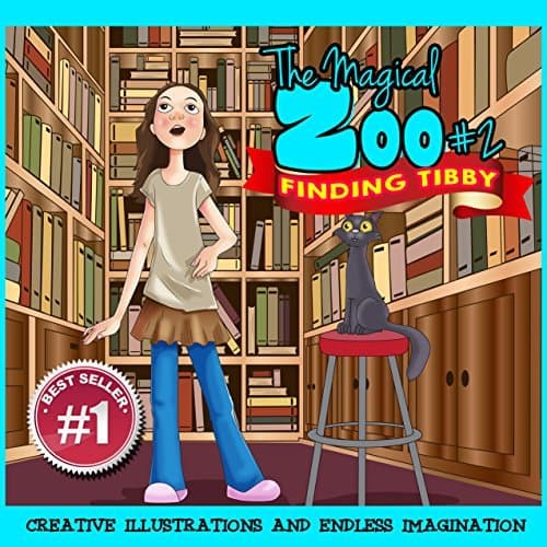 The Magical Zoo #2: Finding Tibby