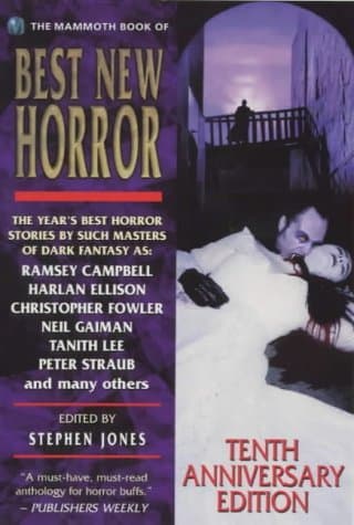 The Mammoth Book of Best New Horror, #10