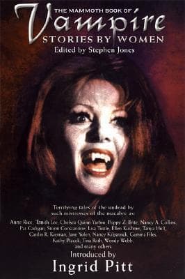 The Mammoth Book of Vampire Stories by Women
