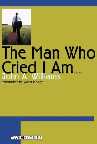 The Man Who Cried I Am