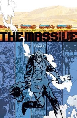 The Massive, Vol. 4: Sahara