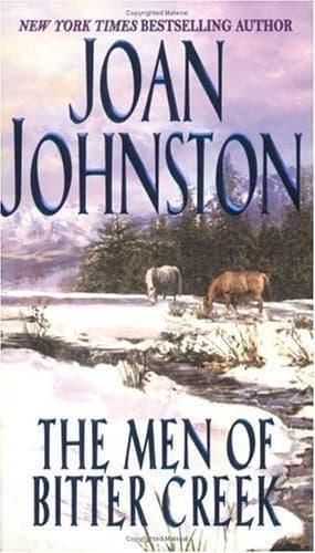The Men of Bitter Creek: Two Complete Novels
