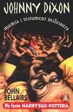 Johnny Dixon, mumia i testament milionera