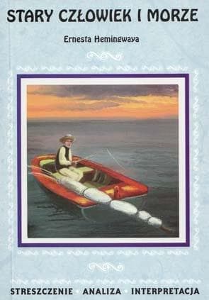 Stary człowiek i morze