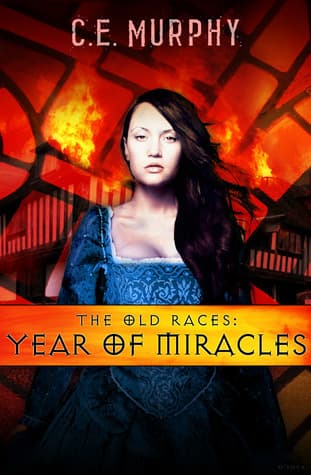 The Old Races: Year of Miracles