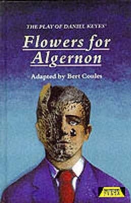 The play of Daniel Keyes: Flowers for Algernon