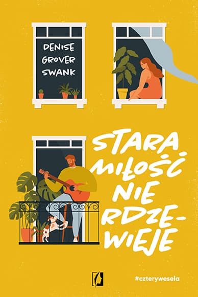 Stara miłość nie rdzewieje