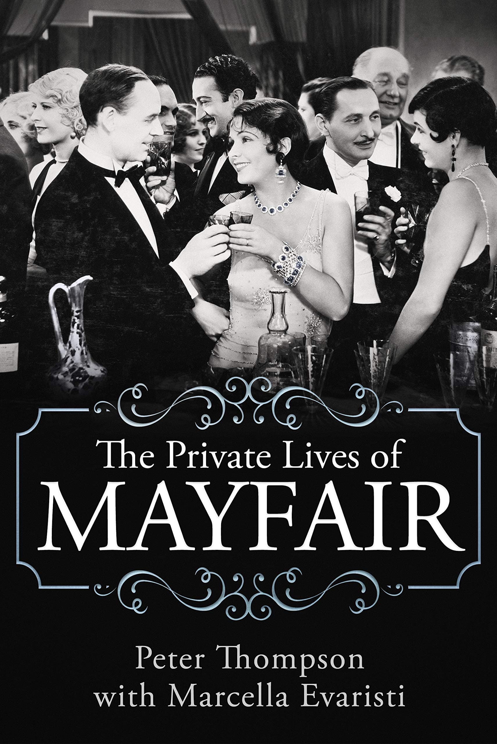 The Private Lives of Mayfair
