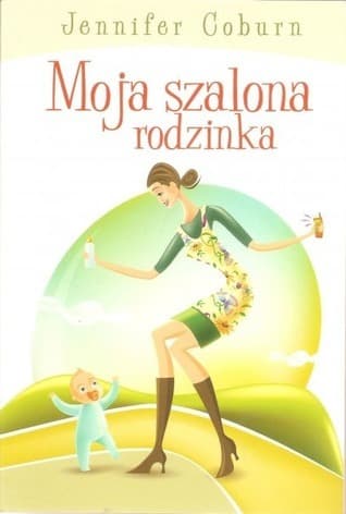Moja Szalona Rodzinka