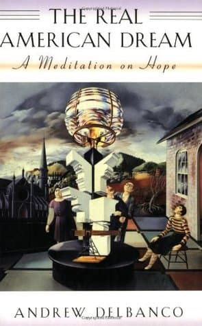 The Real American Dream: A Meditation on Hope