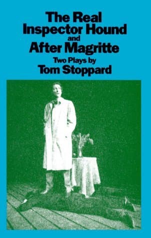 The Real Inspector Hound & After Magritte