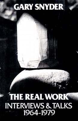 The Real Work: Interviews and Talks, 1964-1979