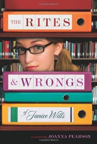 The Rites & Wrongs of Janice Wills