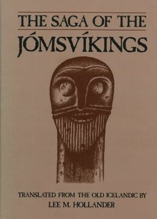 The Saga of the Jómsvíkings