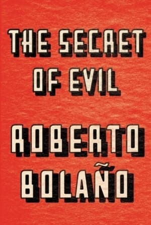 The Secret of Evil