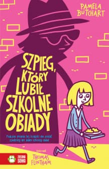 Szpieg, który lubił szkolne obiady