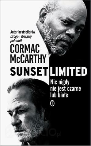 Sunset Limited Powieść w formie dramatu