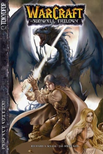 WarCraft: The Sunwell Trilogy -
