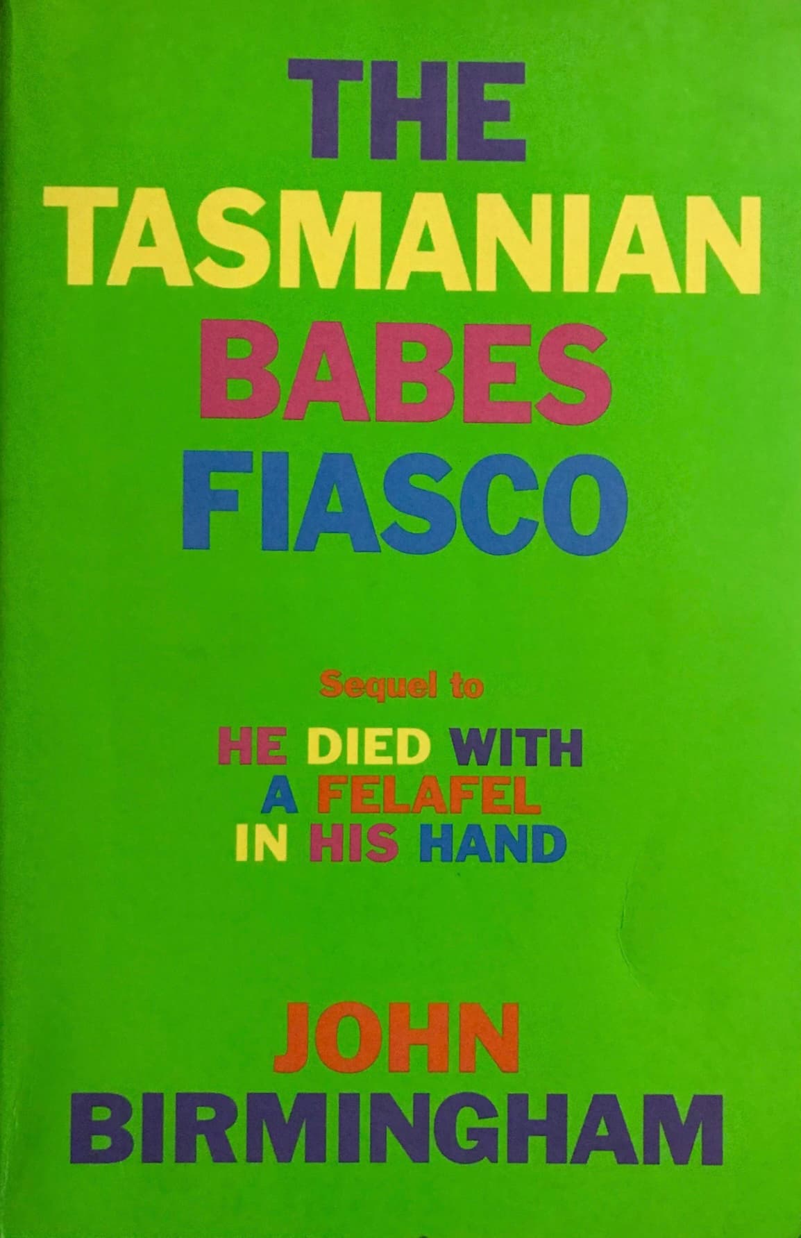 The Tasmanian Babes Fiasco