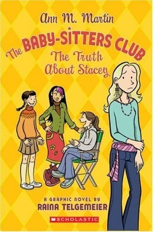 The Truth About Stacey: A Graphic Novel