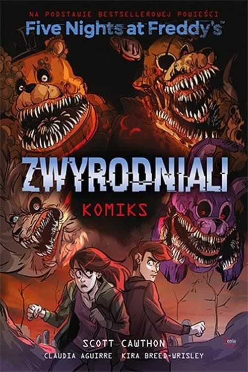 Five Nights At Freddy's. Zwyrodniali