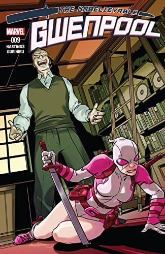 The Unbelievable Gwenpool #9