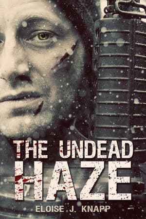 The Undead Haze