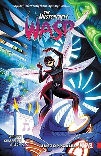The Unstoppable Wasp, Vol. 1: Unstoppable!