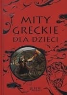 Mity greckie dla dzieci