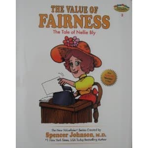 The Value of Fairness: The Story of Nellie Bly