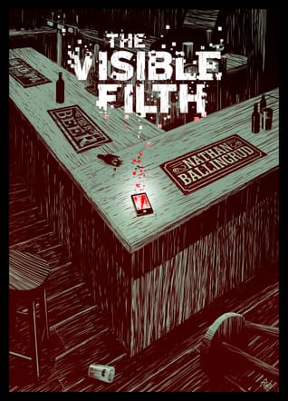 The Visible Filth