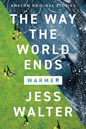 The Way the World Ends