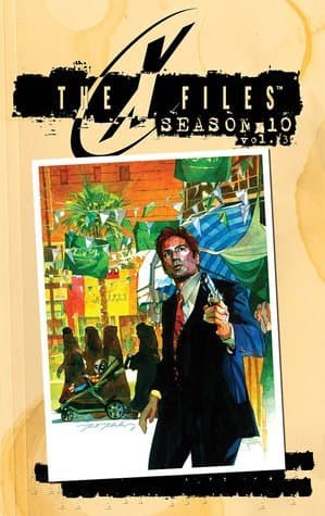 The X-Files: Season 10, Volume 3